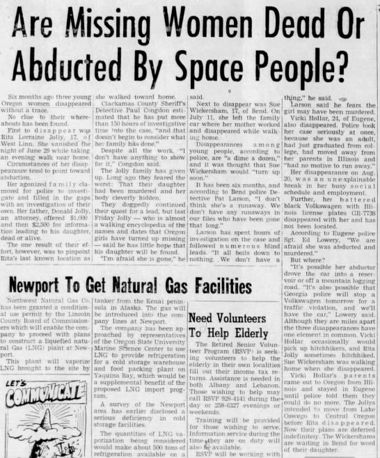 WIthin six months three Oregonwomen disappeared: After Jolly in laye July 1973 